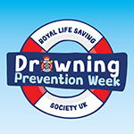Royal Life Saving Society UK - Drowning Prevention Week